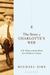 Story of Charlotte's Web, The (Hardcover)
