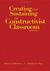Creating and Sustaining the Constructivist Classroom (Hardcover)