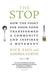 The Stop by Nick Saul The Stop by Nick Saul