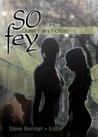 So Fey by Steve Berman