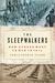 The Sleepwalkers How Europe Went to War in 1914 by Christopher Clark