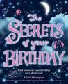 Secrets of Your Birthday Secrets of Your Birthday
