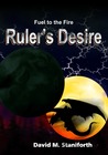 Ruler's Desire by David Staniforth Ruler's Desire by David Staniforth