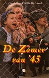 De Zomer Van '45 De Zomer Van '45