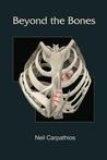 Beyond the Bones Beyond the Bones