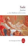 Justine ou les malheurs de la vertu by Marquis de Sade