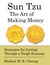 Sun Tzu the Art of Making Money by Michael M.K. Cheung Sun Tzu the Art of Making Money by Michael M.K. Cheung