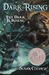 The Dark Is Rising (The Dark is Rising, #2)