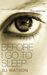 Before I Go To Sleep (Paperback)