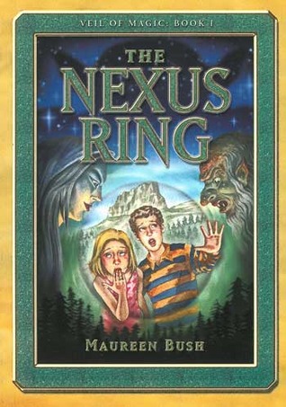 The Nexus Ring (Veil of Magic, #1)
