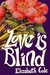 Love Is Blind