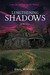 Lengthening Shadows (The Co...