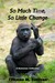 So Much Time, So Little Change