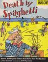 Death By Spaghetti