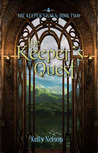 The Keeper's Quest (The Keeper's Saga, #2) The Keeper's Quest (The Keeper's Saga, #2)