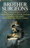Brother Surgeons by Garet Rogers Brother Surgeons by Garet Rogers