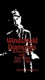 Windshield Diamonds: A Few Words with Tom Waits 1973 - 1985