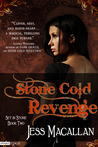 Stone Cold Revenge (Set in Stone, #2)
