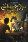Wrestling with Tom Sawyer (The Enchanted Attic #4)