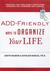 ADD-Friendly Ways to Organize Your Life (Audio CD)