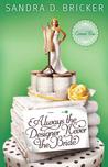 Always the Designer, Never the Bride (Emma Rae Creations, #3)