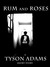 Rum and Roses