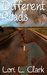 Different Roads by Lori L. Clark