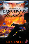 Dangerous Beauty (Pride of Uttor, #2)