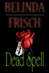 Dead Spell