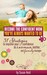 Become the Confident Mom You've Always Wanted to Be - 31 strategies to improve your confidence as a woman, mother, and family manager