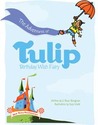 The Adventures of Tulip, Birthday Wish Fairy The Adventures of Tulip, Birthday Wish Fairy