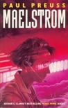 Maelstrom (Arthur C. Clarke's Venus Prime, Book 2) Maelstrom (Arthur C. Clarke's Venus Prime, Book 2)