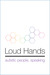 Loud Hands: Autistic People...