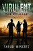 The Release (Virulent, #1)