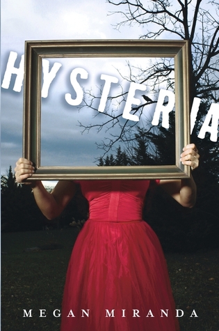 Hysteria by Megan Miranda
