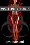 Miss Lonelyhearts by Eva Natsumi