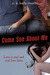 Come See About Me (Paperback)