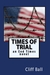 Times of Trial: a Christian...