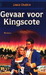 Gevaar voor Kingscote (Paperback)