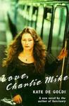 Love, Charlie Mike Love, Charlie Mike