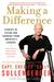 Making a Difference: Stories of Vision and Courage from America's Leaders (Paperback)