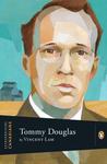 Extraordinary Canadians: Tommy Douglas Extraordinary Canadians: Tommy Douglas