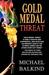 Gold Medal Threat