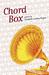 Chord Box by Elizabeth Lindsey Rogers Chord Box by Elizabeth Lindsey Rogers