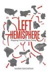 Left Hemisphere by Razmig Keucheyan Left Hemisphere by Razmig Keucheyan
