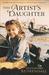 The Artist's Daughter by Alexandra Kuykendall The Artist's Daughter by Alexandra Kuykendall