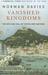 Vanished Kingdoms: The Rise and Fall of States and Nations (Paperback)