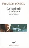 Le Parti pris des choses / Douze petits écrits / Proêmes