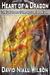 Heart of a Dragon by David Niall Wilson Heart of a Dragon by David Niall Wilson