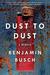 Dust to Dust: A Memoir (Paperback)